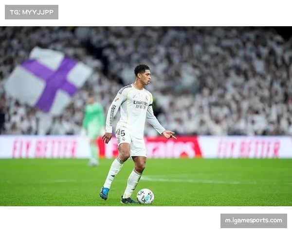 贝林厄姆欧冠攻入四球 全面性助其成长为皇马中场核心